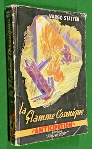 ANTICIPATION N° 16 - Vargo STATTEN La Flamme Cosmique  - E. Originale 1952 - Imagen 1 de 5