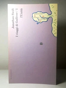 I VIAGGI DI GULLIVER PRIMO VOLUME DI JONATHAN SWIFT L'UNITA' LIBRO 451 - 550 - Foto 1 di 5