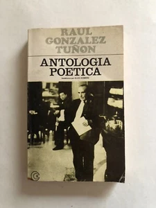 Raul Gonzalez Tuñon - Antologia poetica - Losada - Picture 1 of 3