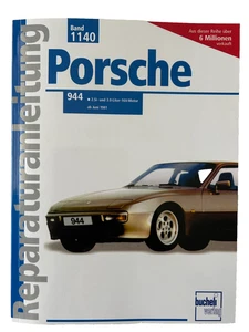 Porsche 944 2.5 l/3.0 l 211 PS ab Juni 1981 Taschenbuch NEU Deutsch 2003 151 S. - Bild 1 von 9
