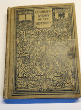 1909 The Story of the Odyssey by Rev. Alfred J Church, M.A.