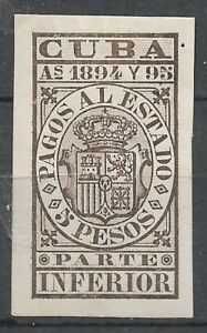 1894 Y 1895 2CUBA Revenue MLH Stamp - Pagos Al Estado 5 Pesos Parte Inferior