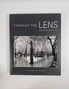 Through the Lens: Creating Santa Fe: Creating Santa Fe by Mary Anne Redding - Picture 1 of 3