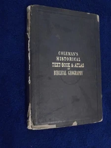 Colemans Historical Textbook and Atlas of Biblical Geography - Bild 1 von 4