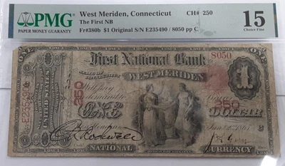 Orig. Series Nat'l Currency $1 Note 1st Nat'l Bank W. Meriden, CT Ch. 250 PMG 15 - Image 1 of 4