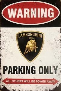 Targa in latta Lamborghini solo parcheggio Aventador Countach - Foto 1 di 3