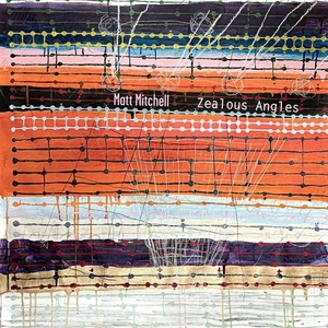 Matt Mitchell Zealous Angel (CD) Album Digipak - Picture 1 of 1