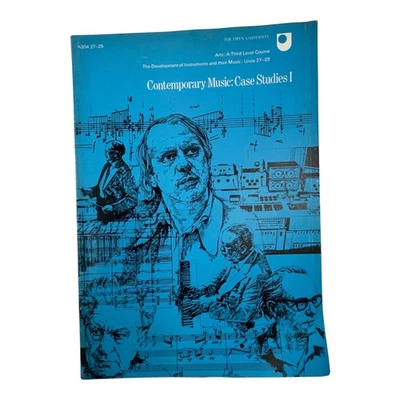 Open University Contemporary Music Case Studies I A304 27-29 Vintage 1974 - Image 1 of 4
