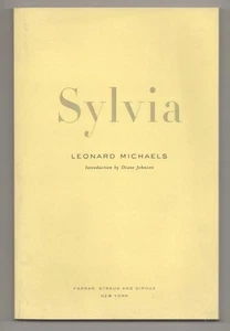 Leonard MICHAELS / SYLVIA 1st Edition 2007 #193870 - Imagen 1 de 1