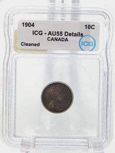 1904 Canada 10 Cent Piece - Dime Coin - ICG Graded AU 55 - DETAILS  (BT481) - Picture 1 of 4