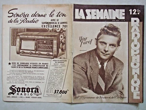 COUVERTURE LA SEMAINE RADIOPHONIQUE N°40 de 1949 - YVES FURET - HARCOURT -SONARA - Picture 1 of 1