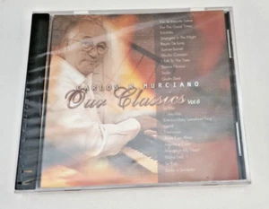 Carlos Murciano Vol 6 Our Classics BRAND NEW SEALED CD - Imagen 1 de 3
