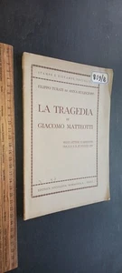 Filippo Turati Anna Kuliscioff La tragedia di Giacomo Matteotti 1945 Forlì - Imagen 1 de 1