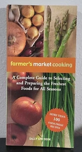 Farmer's Market Cooking By Sally Ann Berk PB - Picture 1 of 8
