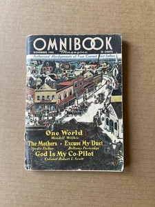 Omnibook Magazine Nov 1943 One World • The Mothers • Excuse My Dust • WWII Era - Imagen 1 de 8