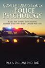 Contemporary Issues in Police Psychology: Police Peer Support Team Train<|