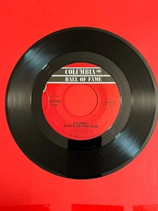 Journey "Who's Crying Now / Don't Stop Believin' " 45 Rpm (1981) - Picture 1 of 3