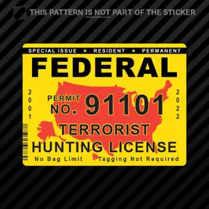 Federal Terrorist Hunting Permit Sticker Self Adhesive Vinyl USA United States - Bild 1 von 1
