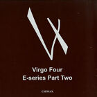 Virgo Four - E-Series Part Two (Vinyl 12" - 2014 - DE - Original)