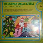 Coro Gli Scoiattoli" Tu Scendi Dalle Stelle LP Mantra Records (3) - MAN LEL 8...