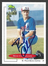 1991 CLASSIC BEST #52  Reid Cornelius MONTREAL EXPOS SIGNED AUTOGRAPH AUTO COA B