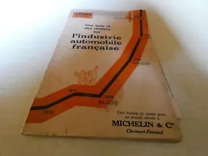 brochure des faits des chiffres L industrie Michelin Automobiles Française 1930 - Bild 1 von 5