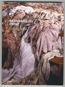 BERNHARD PRINZ: LATIFUNDIA Photographs of "Beautiful Humans" German Photographer - Picture 1 of 4
