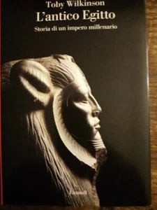 WILKINSON TOBY - L'ANTICO EGITTO. STORIA DI UN IMPERO MILLENARIO - EINAUDI 2019 - Imagen 1 de 5