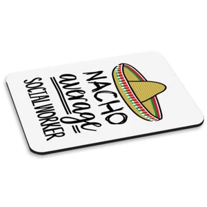 Nacho Durchschnitt Soziale Arbeiter PC Computer Mauspad Weltweit Beste Lustig - Bild 1 von 1