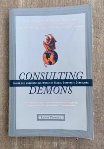 Consulting Demons: Inside the Unscrupulous World of Global Corporate Consulting - Imagen 1 de 6