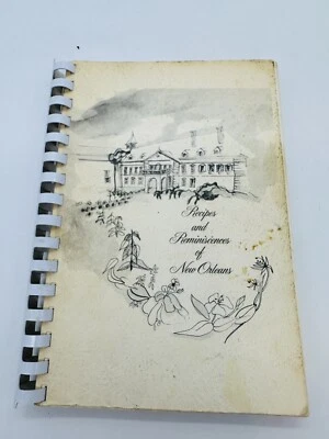 Vintage Recipes and Reminiscences of New Orleans Spiral Cookbook And Food A La - Image 1 of 4