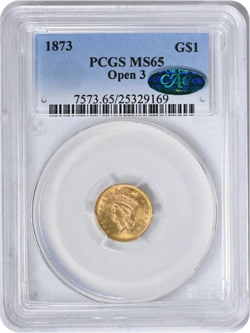 1873 $1 Gold Open 3 MS65 PCGS (CAC) Cover