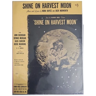 Shine On Harvest Moon Vtg Sheet Music Ann Sheridan Dennis Morgan 1941 - Image 1 of 2