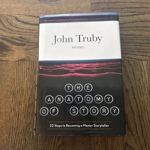 The Anatomy of Story: 22 Steps to Becoming a Master Storyteller By John Truby HC - Picture 1 of 13