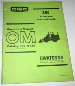 OMC Owatonna 880 Cargador Frontal Operadores/Mantenimiento Manual 8-1974 ¡ORIGINAL! - Imagen 1 de 3