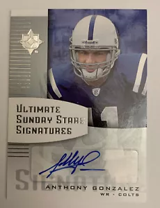 ANTHONY GONZALEZ 2007 ULTIMATE COLLECTION SUNDAY STARS FIRME AUTO - Foto 1 di 2