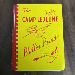 Camp Lejeune Platter Parade Cookbook Marine Officers Wives USMC 1958 Vintage - Picture 1 of 5