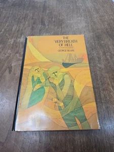The Very Breath of Hell - First Edition (George Beare) First Printing - Picture 1 of 7