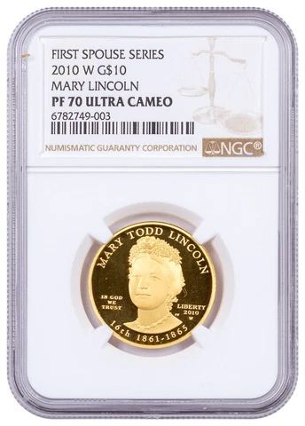 2010-W Mary Todd Lincoln First Spouse Gold Proof $10 NGC PF70 UC Brown Label Cover