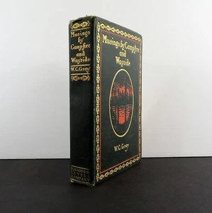 Musings by Camp-Fire And Wayside, William Cunningham Gray, 1902 Revell - Bild 1 von 9