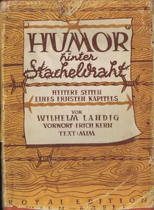 Humor hinter Stacheldraht von Wilhelm Landig - Erstausgabe 1951 - Bild 1 von 18