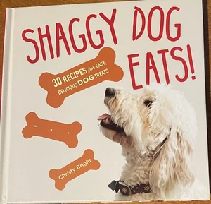 Shaggy Dog Eats by C. Bright (2016, Hardcover) - Picture 1 of 3