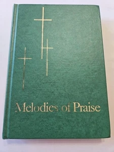 Melodies Of Praise Rare 1957 Vintage Antique Christian Hymnal Music Book Vintage - Picture 1 of 10