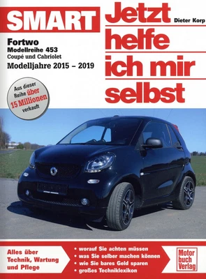 Smart Fortwo Modell 453 (2015-2019) Jetzt helfe ich mir selbst 309 - Bild 1 von 4