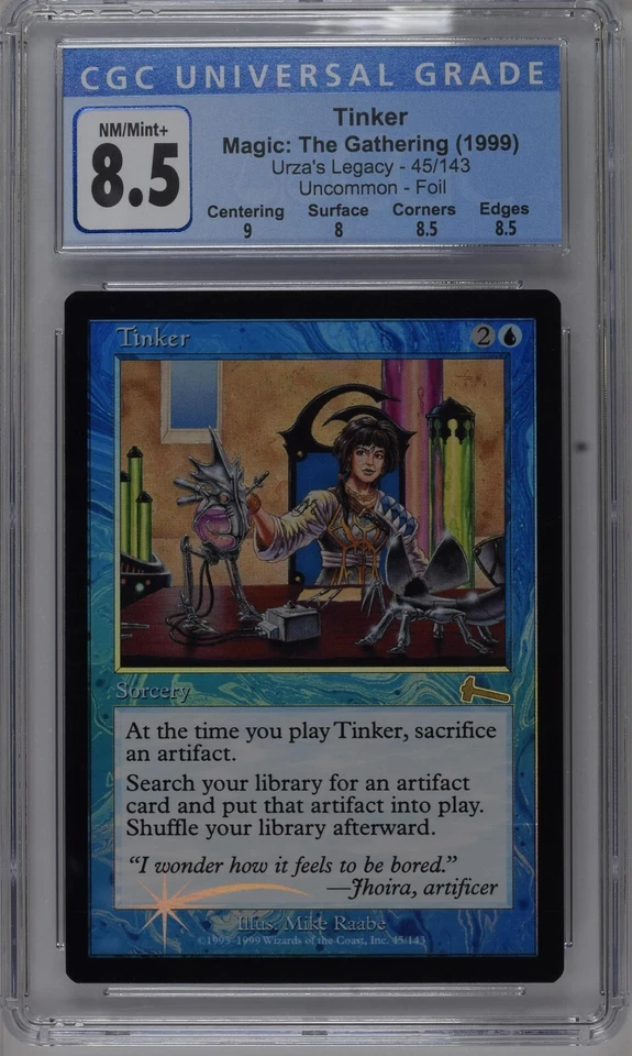 1999 MTG Tinker 45 Foil Urza's Legacy TCG CGC NM/Mint+ 8.5 - Image 1 of 2