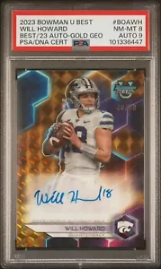 2023 Bowman U Best Will Howard Best of 2023 oro geometrico /50 PSA 8 AUTO 9 - Foto 1 di 2