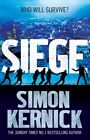 Siege: (Scope 1)-Simon Kernick, 9780099567783