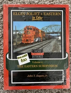 Book: Elgin Joliet & Eastern Vol. 1 by John Eagan HARDCOVER (Damaged) - Picture 1 of 1