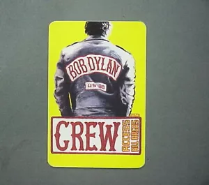 Bob Dylan Satin Backstage Pass AUTHENTISCH Rechteck US 88 Lederjacke RAR - Bild 1 von 1