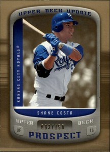 2005 Upper Deck Update Gold Royals Baseball Card #164 Shane Costa PR /150